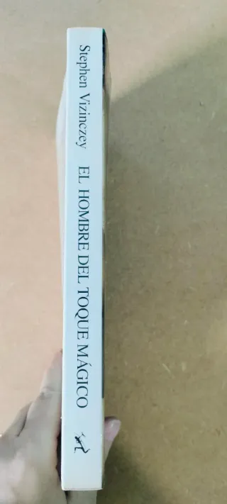 El hombre del toque mágico (Spanish Edition)