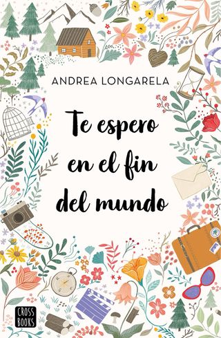 Te espero en el fin del mundo de Andrea Longarela