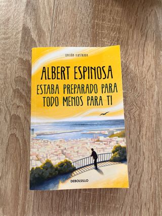 Estaba preparado para todo menos para ti