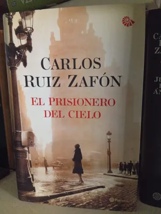 El Prisionero del cielo. Carlos Ruiz Zafon
