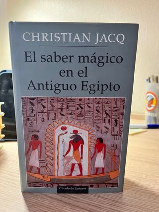 El Saber Mágico En El Antiguo Egipto