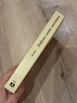 Felices como asesinos