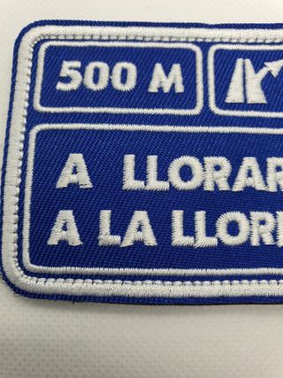 Parche bordado velcro "A llorar..." [Blu]