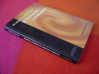 EL UNIVERSO Y EL HOMBRE UN MODELO COSMOLOGICO