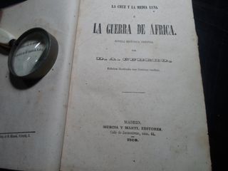ANTIGUA 1860-LA GUERRA DE AFRICA-NOVEL HISTORICA
