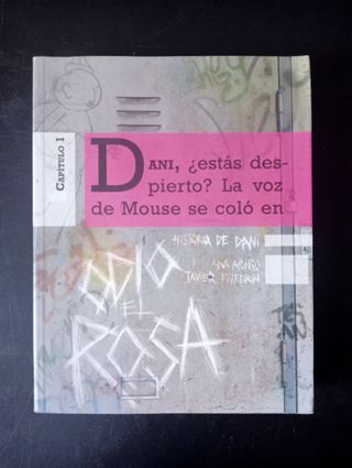 HISTORIA de DANI. ODIO el ROSA Capitulo 1