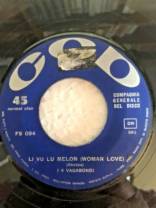 I 4 Vagabondi Li Vu Lu Melon/Come Due Anelli 45 gg