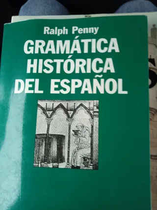 Gramatica Historica Del Espanol (Ariel Linguist...