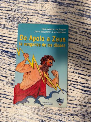Libro: De Apolo a Zeus. La venganza de los Dioses.