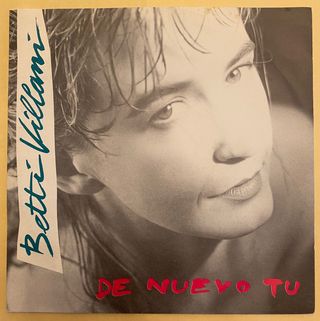 45 giri Betti Villani - De nuevo tu