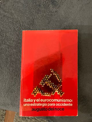 Italia y el eurocomunismo de augusto del noce