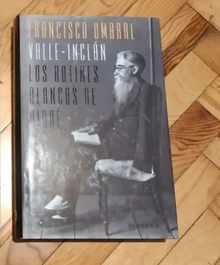 Con firma autor: Valle-Inclán. Los botines blancos