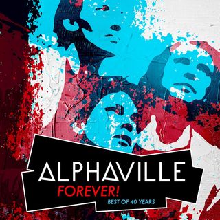 3 CDs Alphaville - Forever! Best Of 40 Years.