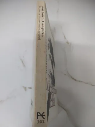 ​El Marxismo como moral - José Luis L. Aranguren