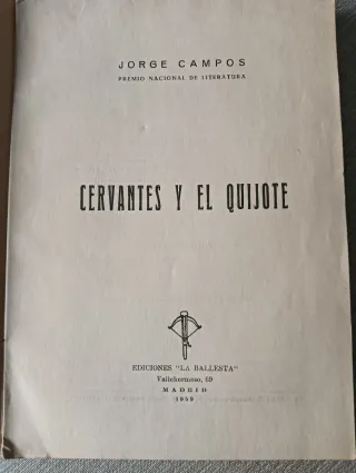 Cervantes y el Quijote. Jorge Campos 1959