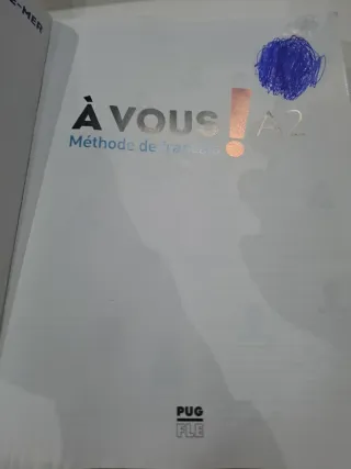 A VOUS ! A2: Méthode de français