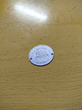 Chapa Lucha Antirrábica 1955 Alicante