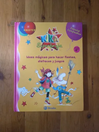Kika Superbruja especial cumpleaños