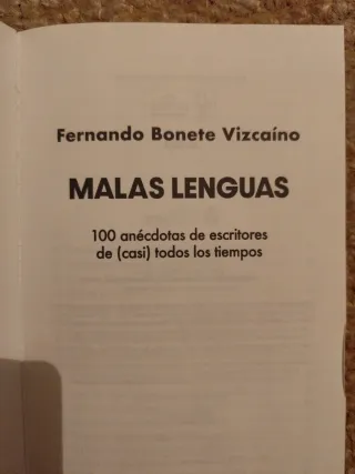 Malas lenguas: 100 anécdotas de escritores de (...
