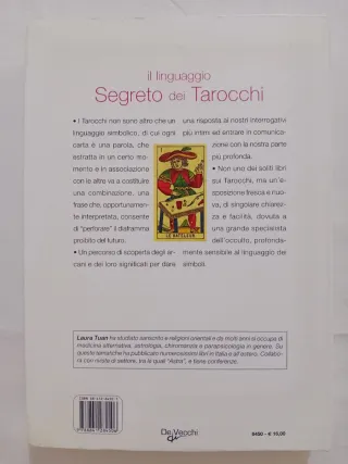 Il linguaggio segreto dei tarocchi. Corso di di...
