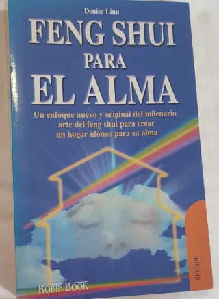 Feng shui para el alma: Un enfoque nuevo y orig...