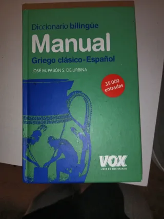 Diccionario Manual Griego. Griego clásico-Españ...