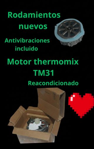 MOTOR THERMOMIX TM31 RODAMIENTOS NUEVOS