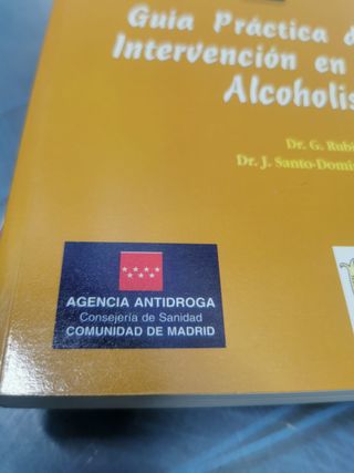 Lote 2 libros Guía practica de intervención en el alcoholismo + Monografía alcohol