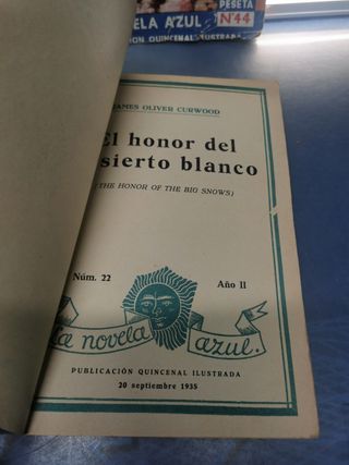 7 novelas, revistas Pulp, La novela Azul y mas, años 30 y 40