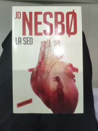La sed/The Thirst: A Harry Hole Novel (Harry Ho...