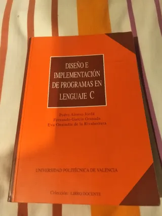 Diseño e implementación de programas en lenguaje C