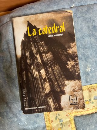 Libro La Catedral de César Mallorquí