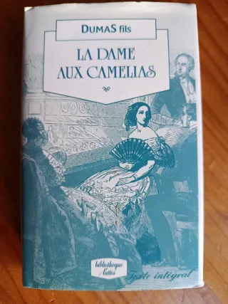 La Dama de las Camelias (original francés)