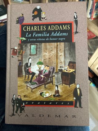 La Familia Addams: Y otras viñetas de humor neg...
