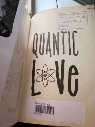 Quantic love (Spanish Edition)