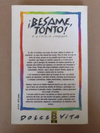 Bésame tonto. Libro