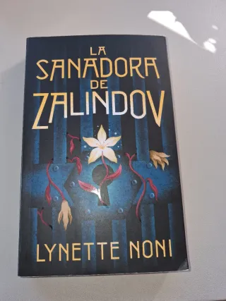La sanadora de Zalindov (The Prison Healer, 1) ...