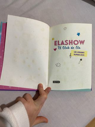 Libro Elashow El club de Ela. Un verano super loco