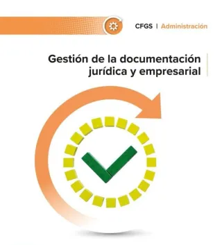 Gestión de la documentación jurídica y empresarial