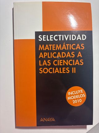 Selectividad, matemáticas aplicadas a las cienc...
