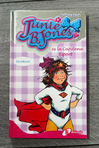 Junie B. Jones és la Capitana Esport (Catalan E...