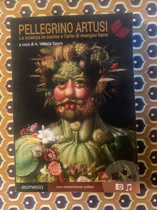 Artusi. La scienza in cucina e l'arte di mangia...