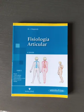 Fisiología Articular: Raquis, Cintura Pélvica, ...