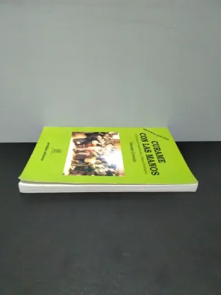 Cúrame con las manos