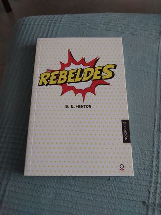 Rebeldes (Spanish Edition)