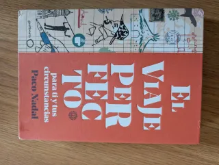 Paco Nadal El viaje perfecto