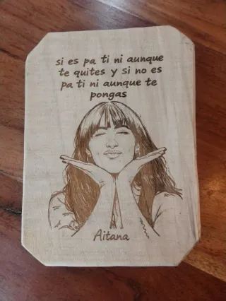 Grabado madera Aitana frase