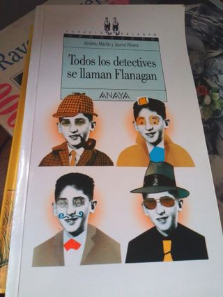 Todos los detectives se llaman Flanagan/ All th...