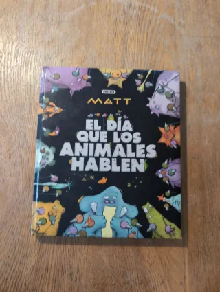 El día que los animales hablen y otro