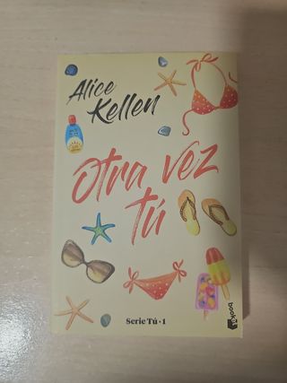 Otra vez tú: Serie Tú 1 (Novela) (Spanish Edition)